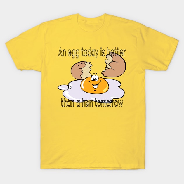 Egg-ceptional Today: Playful Design with a Fun Egg and Inspiring Quote T-Shirt by Lighttera